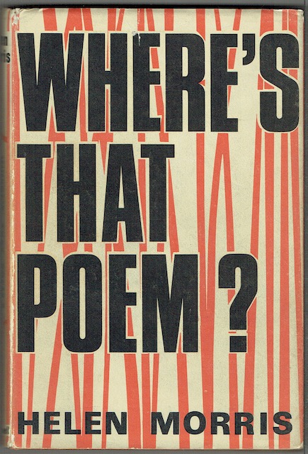 Where's That Poem An Index Of Poems For Children Arranged By Subject, With A Bibliography Of Books Of Poetry And An Introduction On The Teaching Of Poetry
