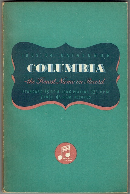 Alphabetical Catalogue Of Columbia Records: 1953-1954 Catalogue