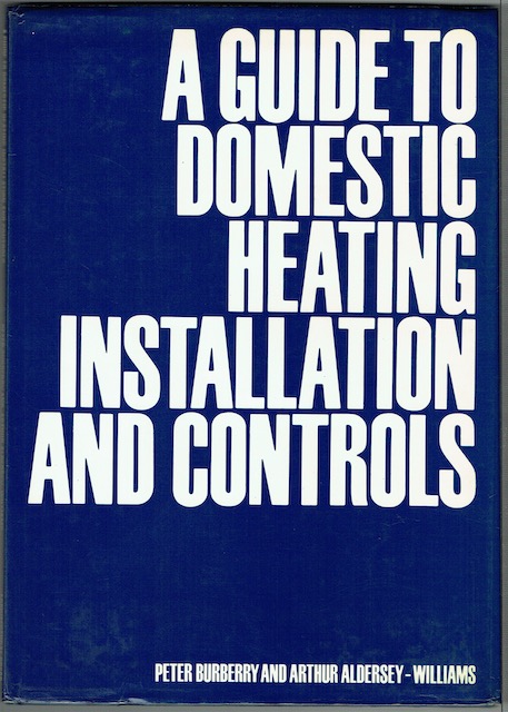 A Guide To Domestic Heating Installation And Controls