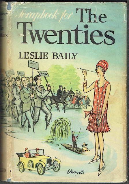 Leslie Baily's Scrapbook For The Twenties