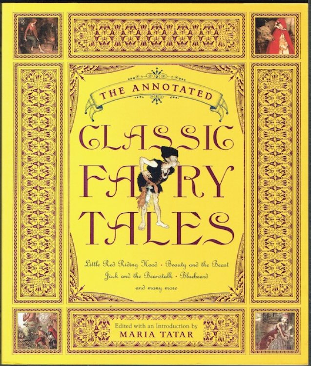 The Annotated Classic Fairy Tales