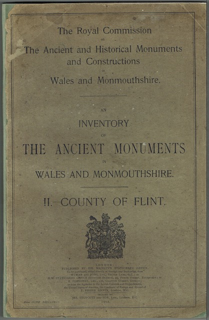 An Inventory Of The Ancient Monuments In Wales And Monmouthshire. II.- County Of Flint