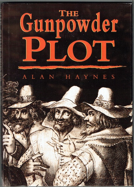The Gunpowder Plot: Faith In Rebellion