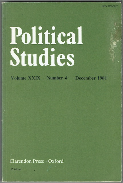 Political Studies: The Journal Of The Political Studies Association Of The United Kingdon. Volume XXIX, Number 4, December 1981