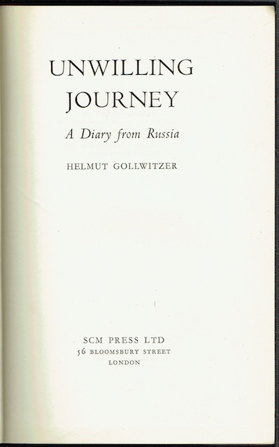 Unwilling Journey: A Diary From Russia