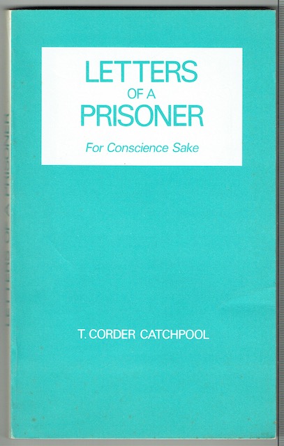 Letters Of A Prisoner: For Conscience Sake