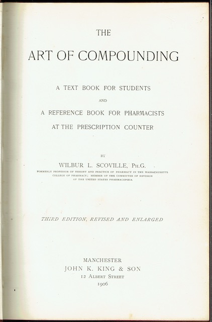 The Art Of Compounding: A Text Book For Students And A Reference Book For Pharmacists At The Prescription Counter