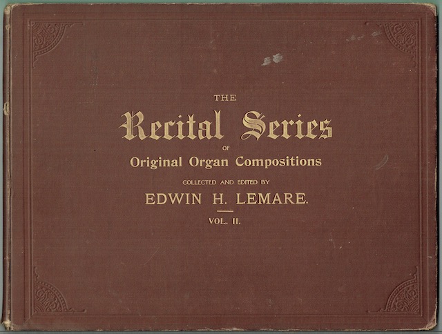 The Recital Suite Of Original Organ Compositions Volume II