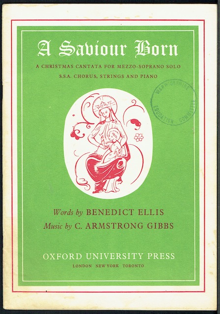 A Saviour Bourn: A Christmas Cantata For Mezzo-Soprano Solo, S.S.A. Chorus, Strings And Piano. Vocal Score