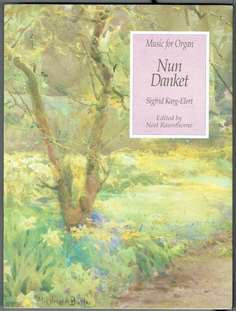 Music For Organ: Nun Danket