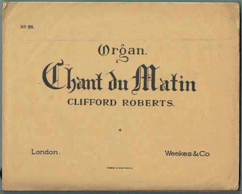 Chant du Matin: The Western Organist No. 38