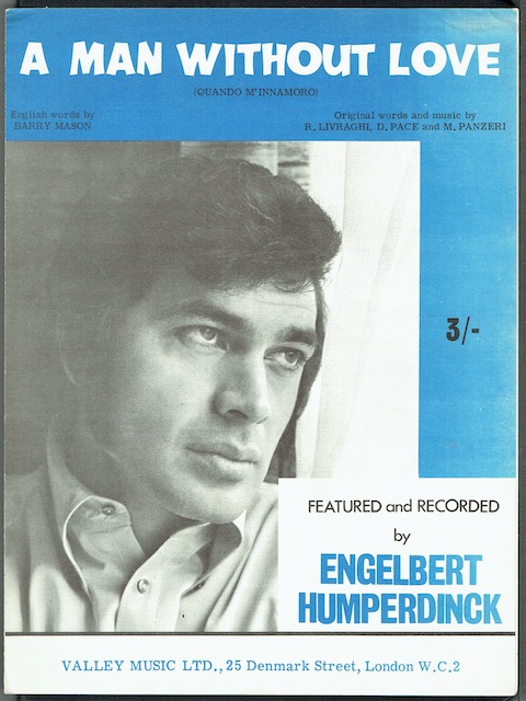 A Man Without Love, recorded by Englebert Humperdinck