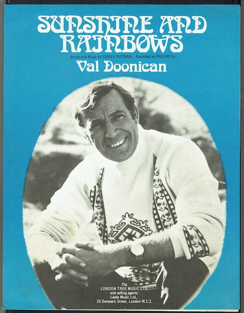 Sunshine And Rainbows, recorded by Val Doonican