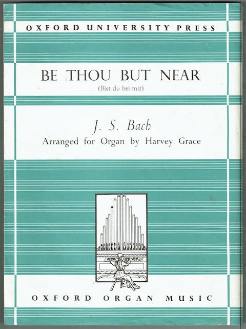 Be Thou But Near, Arranged For Organ By Harvey Grace