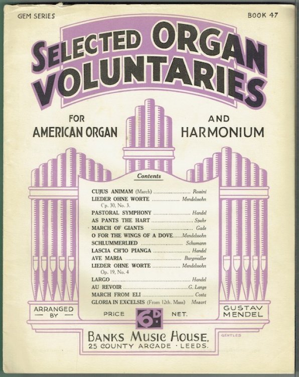 Selected Organ Voluntaries For American Organ And Harmonium. Gem Series Book 47
