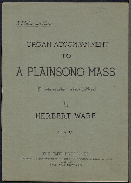 Organ Accompaniment To A Plainsong Mass (Leighton Mass)