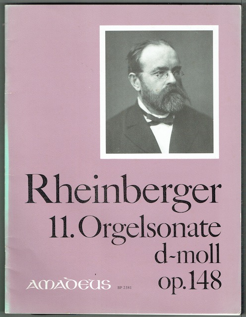 Eleventh Organ Sonata In D Minor, Op. 148 edited by Bernhard Billeter (11. Orgelsonate in d-moll)
