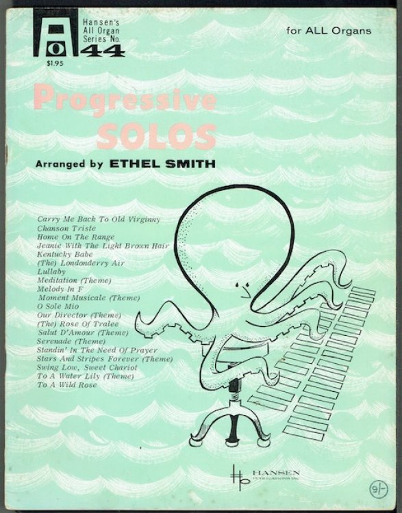 Progressive Solos For All Organs (Hansen's All Organ Series no. 44)