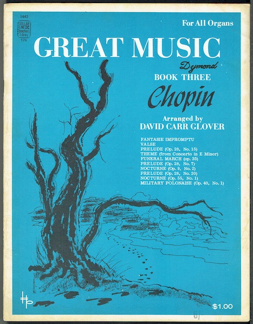 Great Music Book Three: Chopin, Arranged For All Organs By David Carr Glover