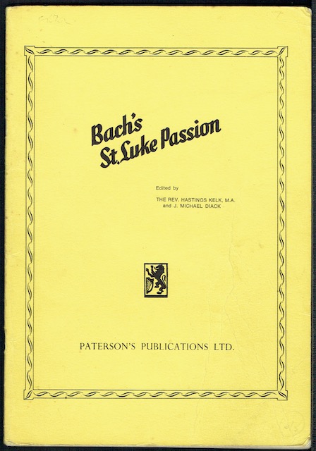 A Selection From The Passion Of Our Lord According To St. Luke. Vocal Score.