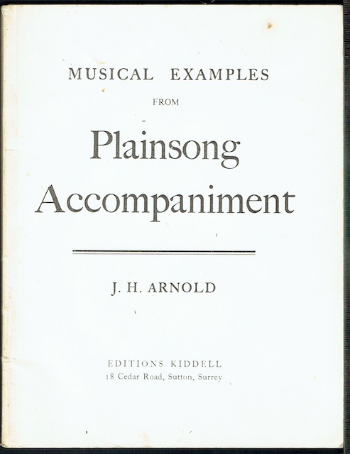 Image for Musical Examples From Plainsong Accompaniment Musical Examples From Plainsong Accompaniment