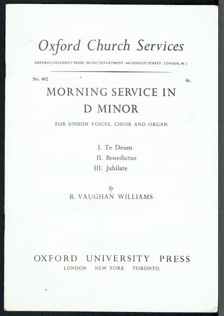 Morning Service In D Minor For Unison Voices, Choir And Organ: I. Te Deum; II. Benedictus; III. Jubilate