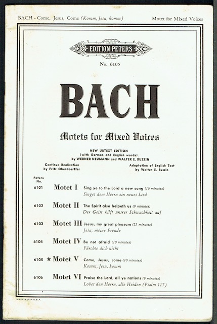 Motets For Mixed Voices, Motet V: Come, Jesu, Come (Komm, Jesu, Komm). New Urtext Edition by Werner Neumann and Walter E. Buszin
