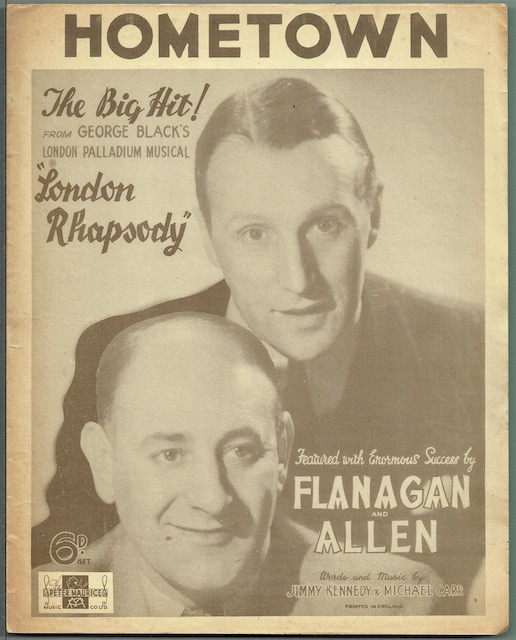 Hometown, from the musical 'London Rhapsody', featured by Flanagan and Allen