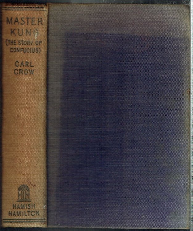 Master Kung: The Story Of Confucius