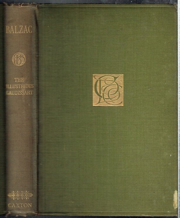 The Illustrious Gaudissart: The Muse Of The Department (Caxton Edition)