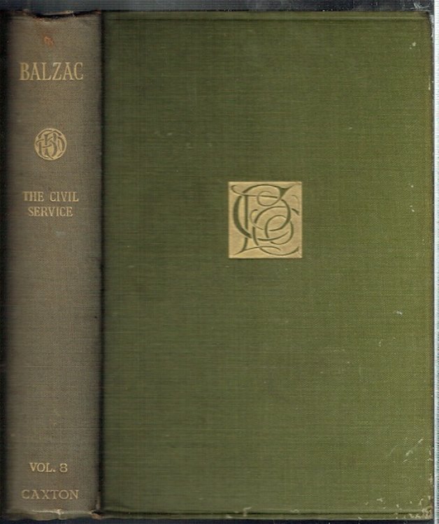 The Civil Service: Gaudissart II, A Prince Of Bohemia (Caxton Edition)