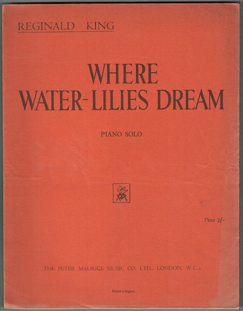 Where Water-Lilies Dream: Piano Solo