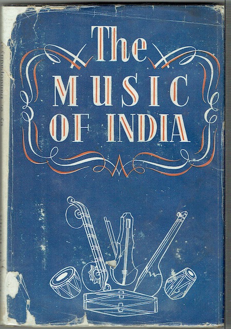 The Music Of India: A Popular Handbook Of Hindustani Music