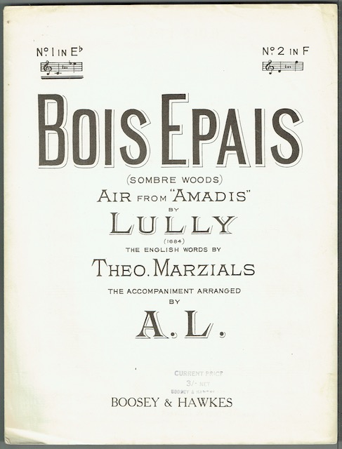 Bois Epais (Sombre Woods), Air From Amadis by Lully, No.1 in E flat