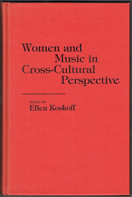 Women And Music In Cross-Cultural Perspective