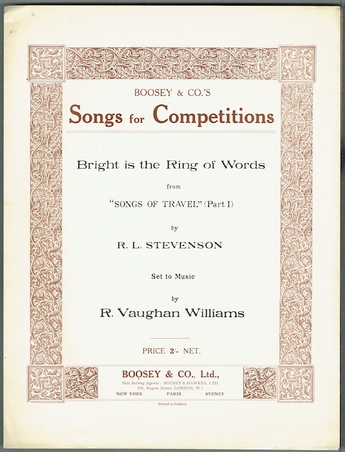 Bright Is The Ring Of Words, From Songs Of Travel Part I