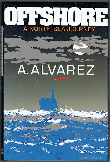 Offshore: A North Sea Journey (signed)
