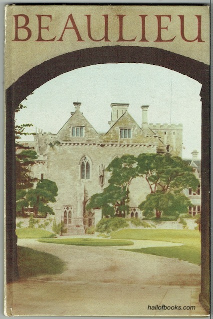 Beaulieu: The Abbey, Palace House And Buckler's Hard