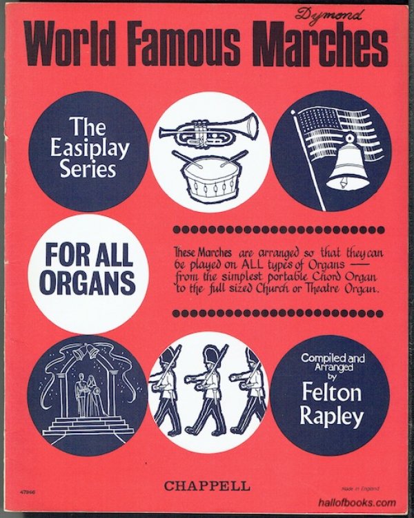 World Famous Marches For All Organs (The Easiplay Series)