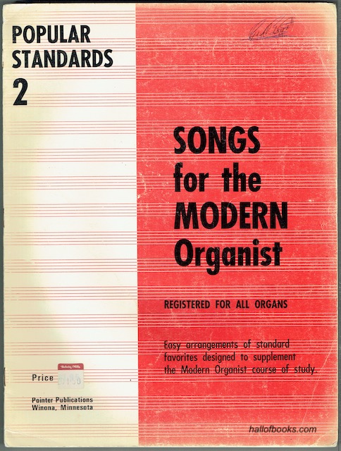 Songs For The Modern Organist Registered For All Organs: Popular Standards No. 2