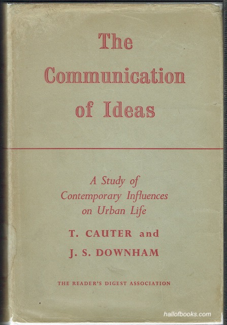 The Communication Of Ideas: A Study Of Contemporary Influences On Urban Life