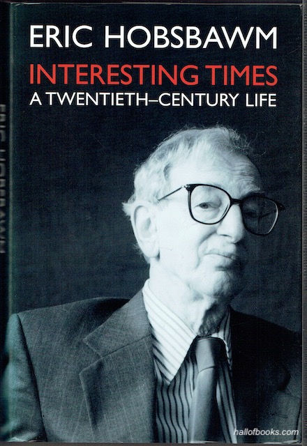 Interesting Times: A Twentieth Century Life