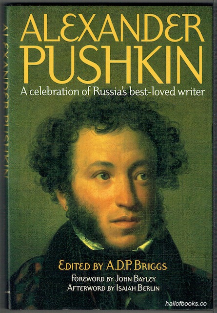 Alexander Pushkin: A Celebration Of Russia's Best-Loved Writer