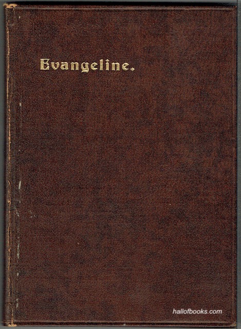 Evangeline: A Story Of Arcadie