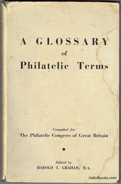 A Glossary Of Philatelic Terms
