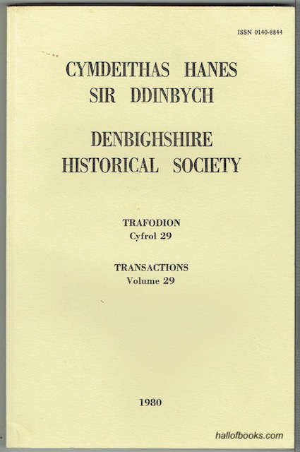 Cymdeithas Hanes Sir Ddinbych - Denbighshire Historical Society: Trafodion Cyfrol 29 - Transactions Volume 29 - 1980