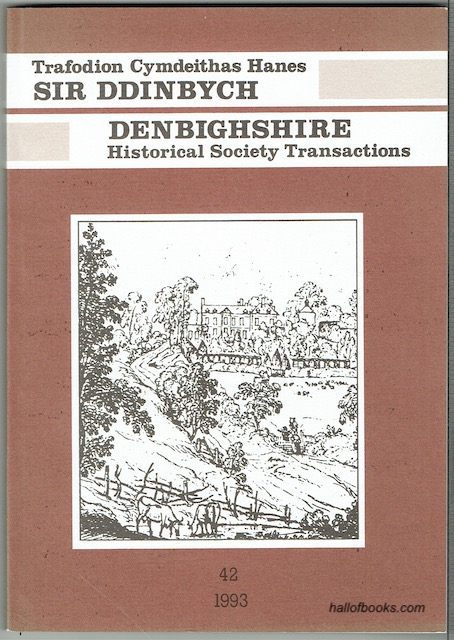 Cymdeithas Hanes Sir Ddinbych - Denbighshire Historical Society: Cyfrol 42 - Volume 42 - 1993