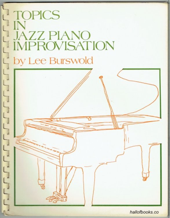 Topics In Jazz Piano Improvisation