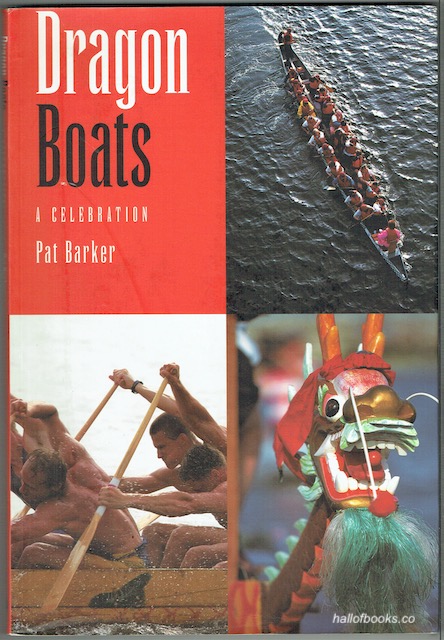 Dragon Boats: A Celebration