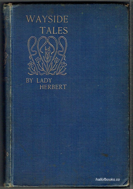 Wayside Tales: First Series and Second Series